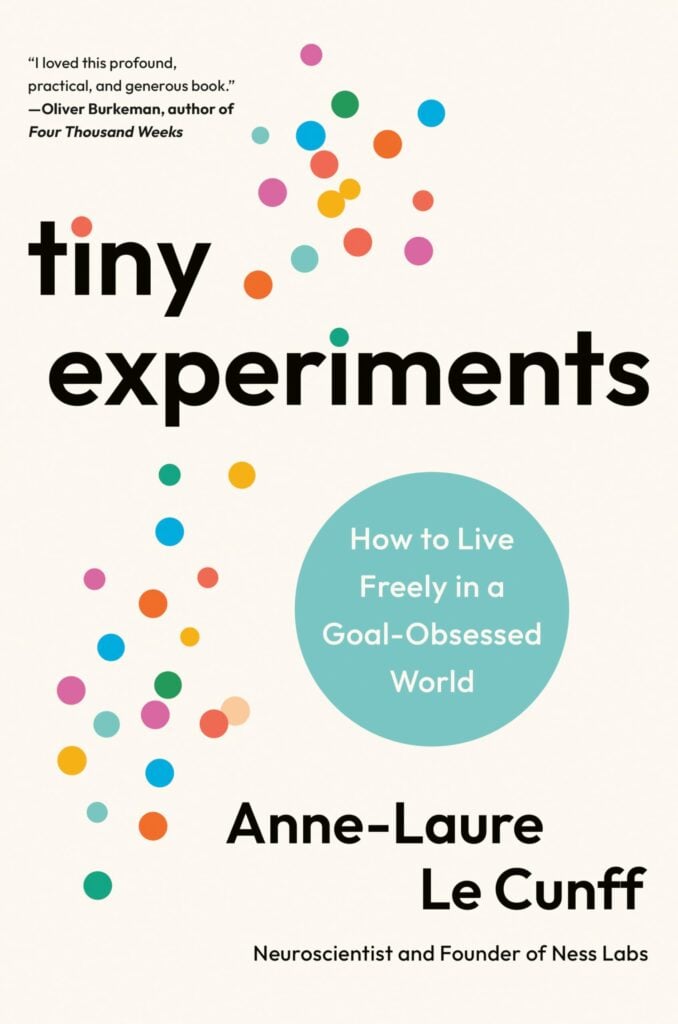 Book cover of "Tiny Experiments" by Anne-Laure Le Cunff